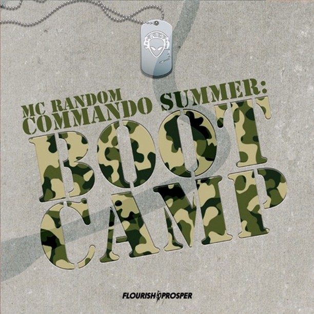Commando Summer: Boot Camp - MC Random  #raptalk #flourishprosper #fpmg -f$pmg  ...