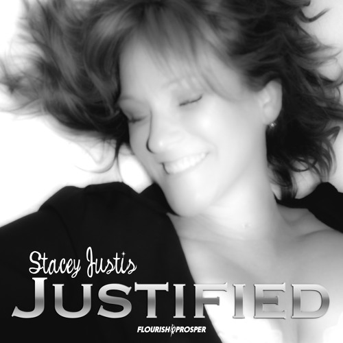 Justified by Stacey Justis (Rap/Hip-Hop) #NewMusic 6