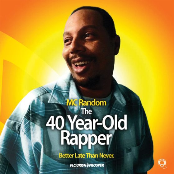 The 40 Year Old Rapper