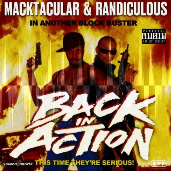“Freak Show” Macktacular & Randiculous: Back In Action is available on all digit...