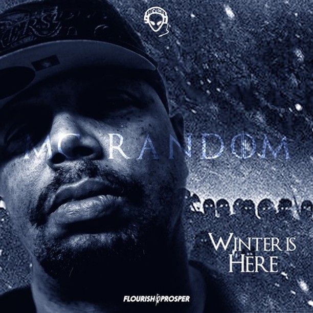 Winter Is Here - EP - MC Random  #raptalk #flourishprosper #fpmg -f$pmg  #hiphop...